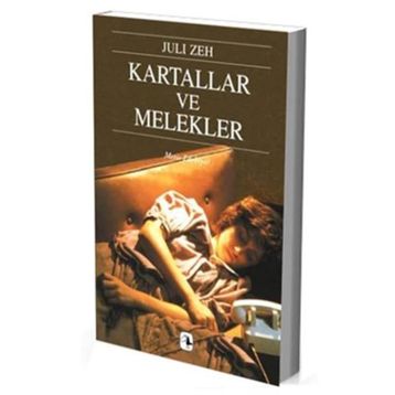 KARTALLAR VE MELEKLER - JULI ZEH