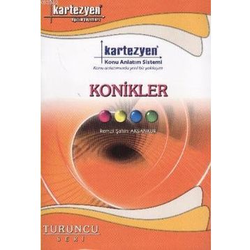 Kartezyen Konikler - Remzi Şahin Aksankur