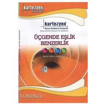 Kartezyen Üçgende Eşlik Ve Benzerlik - Remzi Şahin Aksankur