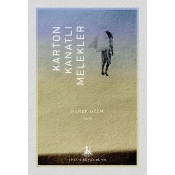 Karton Kanatlı Melekler - Harun Özen