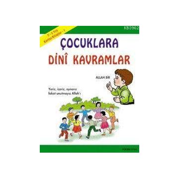 KARTON KITAPLAR 1 ÇOCUKLARA DINI KAVRAMLAR 2-5 YAŞ - MÜRŞİDE UYSAL