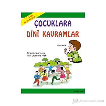 KARTON KITAPLAR 1 ÇOCUKLARA DINI KAVRAMLAR 2-5 YAŞ - MÜRŞİDE UYSAL