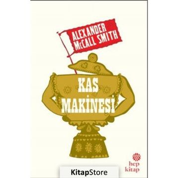Kas Makinesi - Alexander McCall Smith