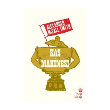 Kas Makinesi - Alexander McCall Smith
