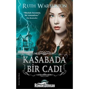Kasabada Bir Cadı - Ruth Warburton