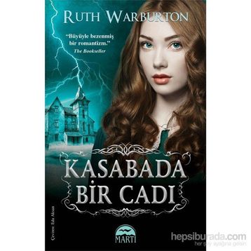 Kasabada Bir Cadı - Ruth Warburton
