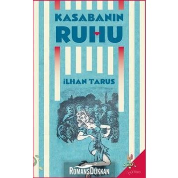 Kasabanın Ruhu - İlhan Tarus