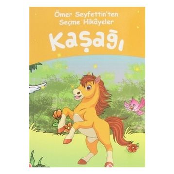 Kaşağı - Ömer Seyfeddin