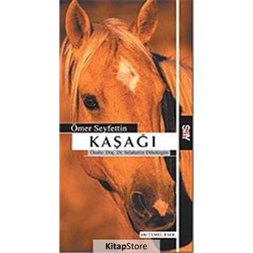 Kaşağı - Ömer Seyfettin