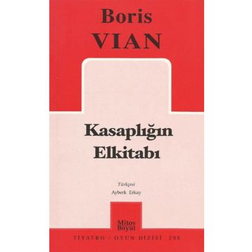 Kasaplığın Elkitabı - Boris Vian