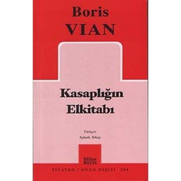 Kasaplığın Elkitabı - Boris Vian
