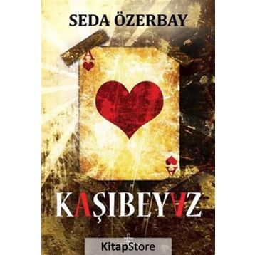 Kaşıbeyaz - Seda Özerbay
