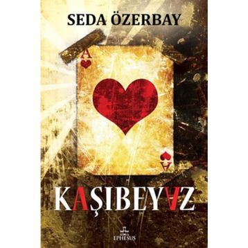 Kaşıbeyaz - Seda Özerbay