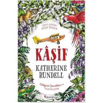 Kaşif Ciltli - Katherine Rundell