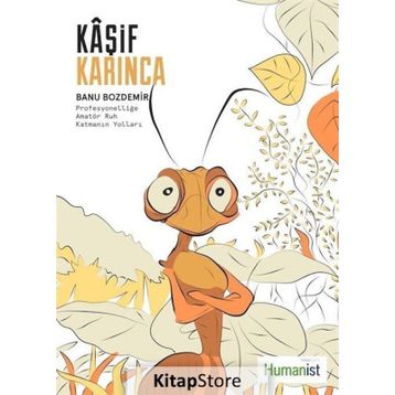 Kaşif Karınca - Banu Bozdemir