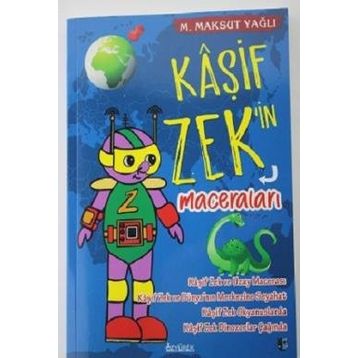 Kaşif Zek'in Maceraları - M. Maksut Yağlı