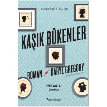 Kaşık Bükenler - Daryl Gregory