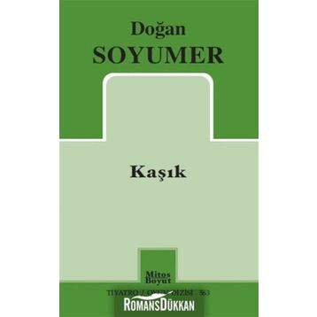 Kaşık - Doğan Soyumer