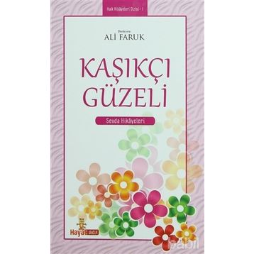 KAŞIKÇI GÜZELİ - ALI FARUK