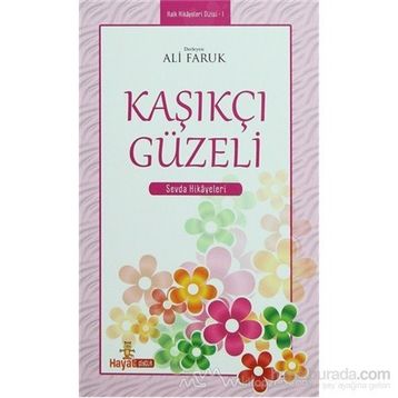 KAŞIKÇI GÜZELİ - ALI FARUK
