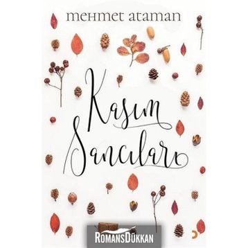 Kasım Sancıları - Mehmet Ataman