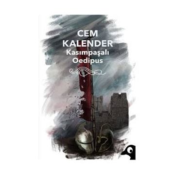 Kasımpaşalı Oedipus - Cem Kalender