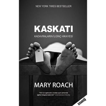 KASKATI - MARY ROACH