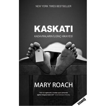 KASKATI - MARY ROACH