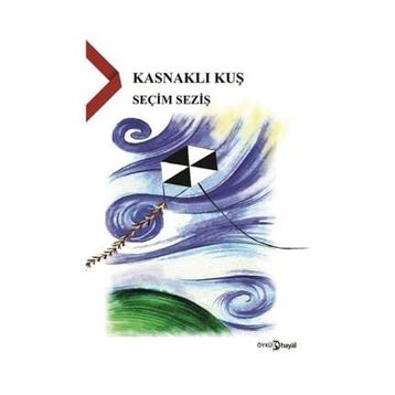 Kasnaklı Kuş - Seçim Seziş