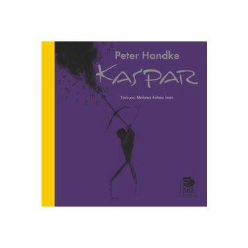 Kaspar - Peter Handke