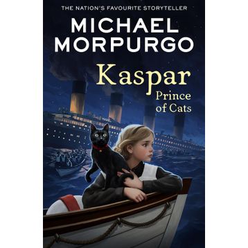 Kaspar : Prince Of Cats - Michael Morpurgo