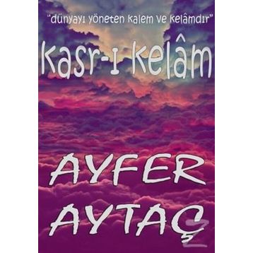 Kasr-ı Kelam - Ayfer Aytaç