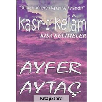 Kasr-ı Kelam - Ayfer Aytaç
