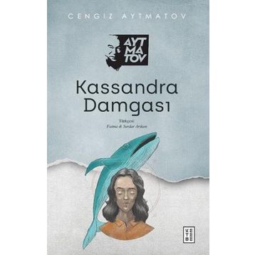 Kassandra Damgası - Ketebe Kolektif