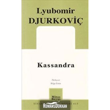 KASSANDRA - LYUBOMIR DJURKOVİÇ