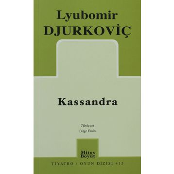 KASSANDRA - LYUBOMIR DJURKOVİÇ