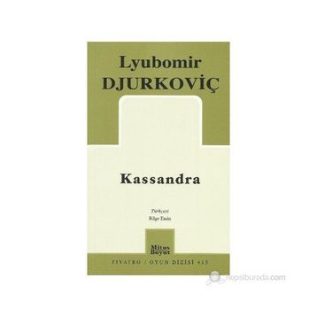 KASSANDRA - LYUBOMIR DJURKOVİÇ
