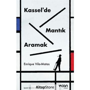 Kassel de Mantık Aramak - Enrique Vila Matas