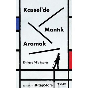 Kassel de Mantık Aramak - Enrique Vila Matas