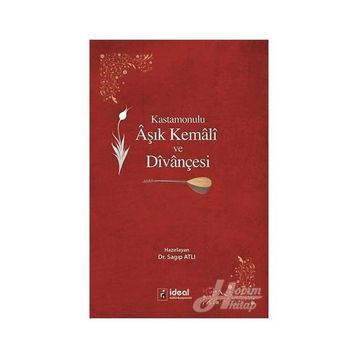 Kastamonulu Aşık Kemali ve Divançesi - Sagıp Atlı