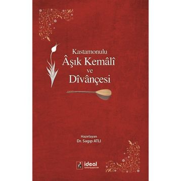 Kastamonulu Aşık Kemali ve Divançesi - Sagıp Atlı