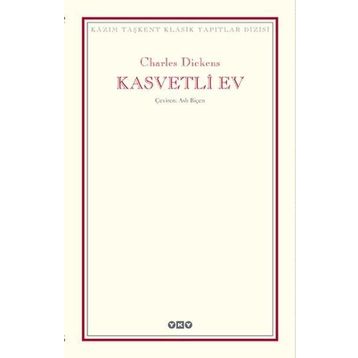 Kasvetli Ev - Charles Dickens