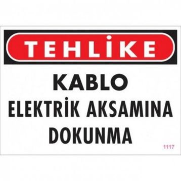 Katar Market Kablo Elektrik Aksamına Dokunma Uyarı Levhası