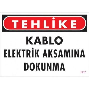 Katar Market Kablo Elektrik Aksamına Dokunma Uyarı Levhası