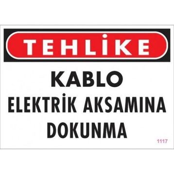 Katar Market Kablo Elektrik Aksamına Dokunma Uyarı Levhası