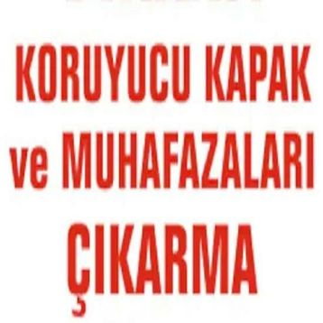 Katar Market Koruyucu Kapak ve Muhafazaları Çıkarma Uyarı Levhası