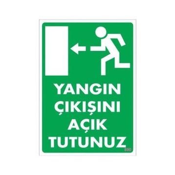 Katar Market Yangın Çıkışını Açık Tutunuz Uyarı Levhası