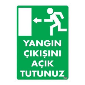 Katar Market Yangın Çıkışını Açık Tutunuz Uyarı Levhası