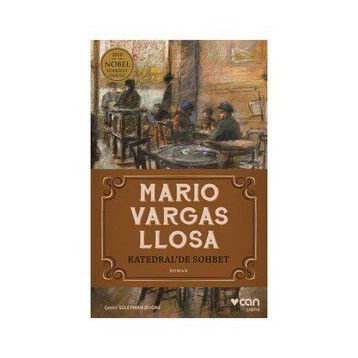 Katedral'de Sohbet - Mario Vargas Llosa