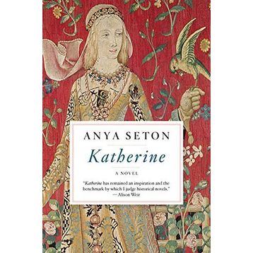 Katherine - Anya Seton